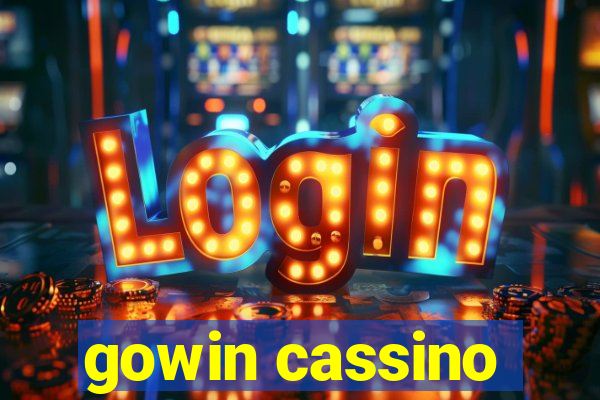 gowin cassino